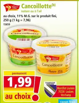Norma Cancoillotte nature ou à l'ail offre