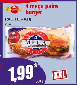 Norma Serebis 4 méga pains burger offre