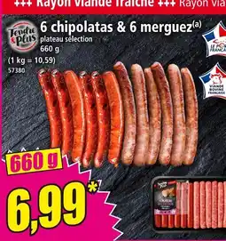 Norma Tendre & Plus 6 chipolatas & 6 merguez plateau sélection offre