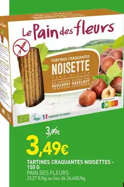 naturéO Pain des fleurs Tartines craquantes noisettes offre