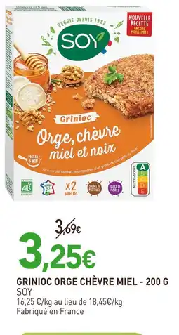 naturéO SOY Grinioc orge chèvre miel offre