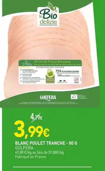 naturéO Golfera Blanc poulet tranche offre