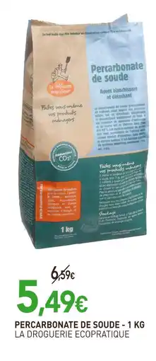 naturéO LA DROGUERIE ECOPRATIQUE PERCARBONATE DE SOUDE offre