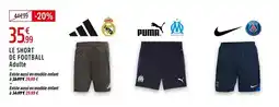 Intersport Adidas / Puma / Nike Le short de football Adulte offre