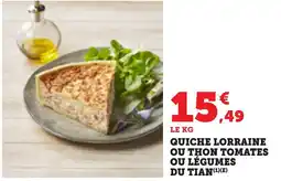 Bi1 Quiche lorraine ou thon tomates ou légumes du tian offre