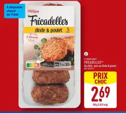 ALDI Le Marsigny Fricadelles dinde & poulet offre