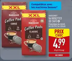 ALDI BARISSIMO 56 dosettes de café classique offre