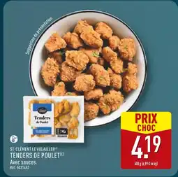 ALDI ST-CLÉMENT LE VOLAILLER Tenders de Poulet offre