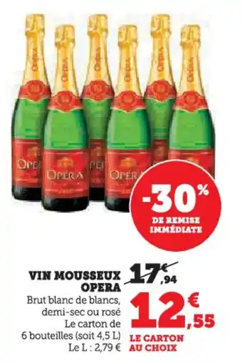 Hyper U Vin mousseux opera offre