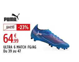 Intersport PUMA Ultra 6 match fg ag du 39 au 47 offre