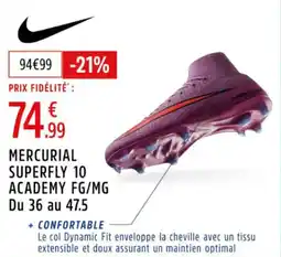 Intersport Mercurial superfly 10 academy fg mg du 36 au 47.5 offre