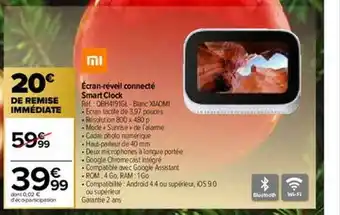 Carrefour écran-réveil Connecté Smart Clock offre