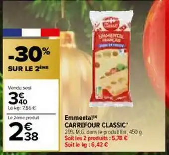 Carrefour Emmental Carrefour Classic' offre
