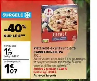 Carrefour Pizza Royale Cuite Sur Pierre Carrefour Extra offre