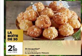 Carrefour 30 Chouquettes offre