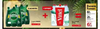 Carrefour 2 Packs Perrier + Eau Minérale Vittel offre
