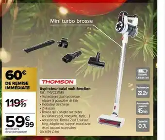 Carrefour Aspirateur Balai Multifonction Thomson offre