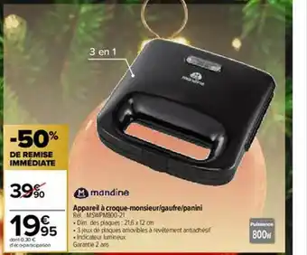 Carrefour Appareil à Croque-monsieur - Gaufre - Panini Mandine offre
