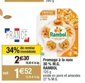 Cora x Carrefour Fromage à la noix offre