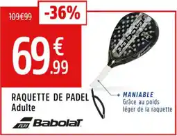 Intersport Raquette de padel adulte offre
