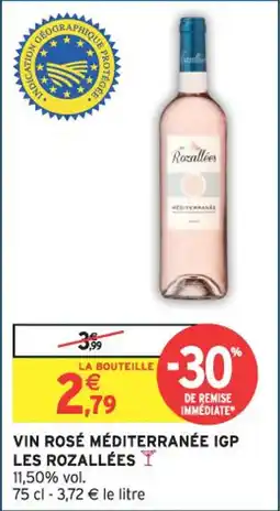Intermarché Vin rosé méditerranée igp les rozallées offre