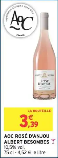 Intermarché Aoc rosé d'anjou albert besombes offre
