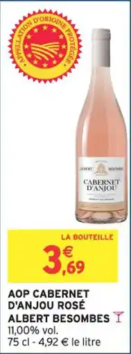 Intermarché Aop cabernet d'anjou rosé albert besombes offre