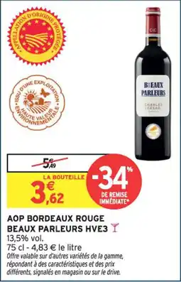 Intermarché Aop bordeaux rouge beaux parleurs hve3 offre