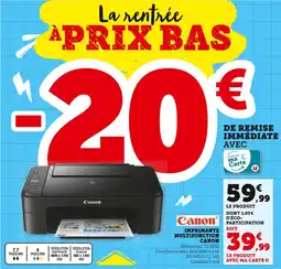 Super U Imprimante multifonction canon offre