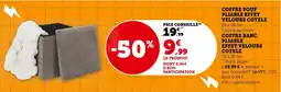 Super U Coffre pouf pliable effet velours cotele offre