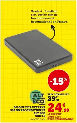 Super U Disque dur externe 500 go reconditionne alt eco le produit usb 3.0 offre