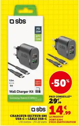 Super U Chargeur secteur sbs usb-c + cable usb-c offre