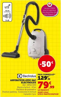 Super U Aspirateur avec sac electrolux offre