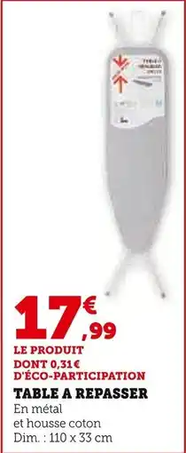 Super U Table a repasser offre