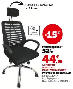 Super U Fauteuil de bureau offre