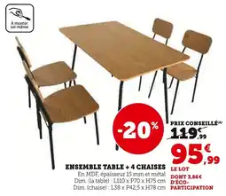 Super U Ensemble table + 4 chaises le lot offre