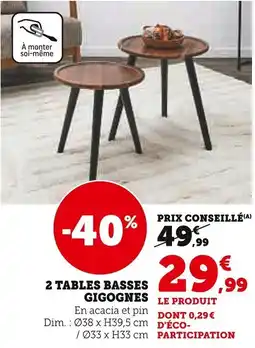 Super U 2 tables basses gigognes offre