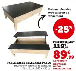 Super U Table basse relevable pablo offre