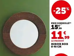 Super U Miroir bois offre