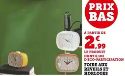 Super U Foire aux reveils et horloges offre