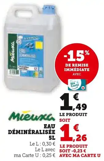 Super U Eau déminéralisée offre