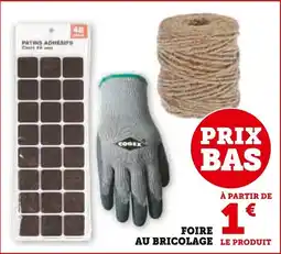 Super U Foire au bricolage offre