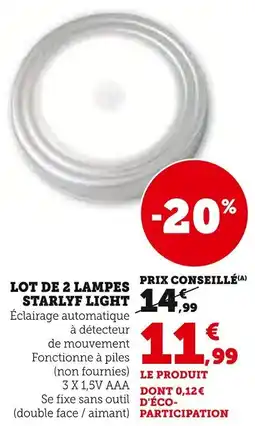 Super U Lot de 2 lampes starlyf light offre