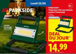 Lidl PARKSIDE Projecteur LED avec batterie externe Powerbank offre