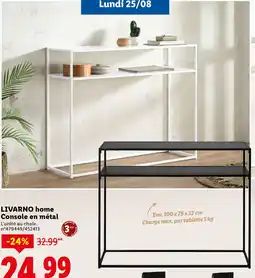 Lidl LIVARNO HOME Console en métal offre