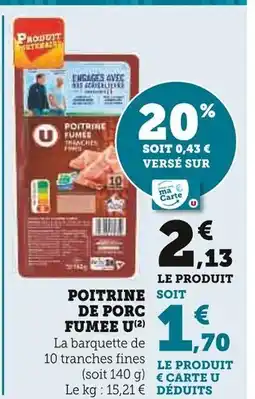 Super U U POITRINE DE PORC FUMÉE offre