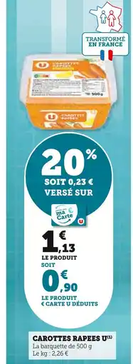 Super U U CAROTTES RAPEES offre
