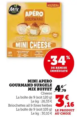 Super U MIX BUFFET Mini Apero Gourmand Surgelé offre