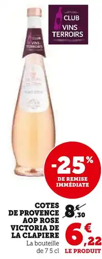 Super U VICTORIA DE LA CALPIERE Cotes de Provence AOP Rose offre