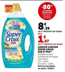 Super U X-TRA Lessive liquide Super Croix offre